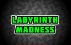 play Labyrinth Madness