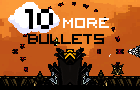 10 More Bullets