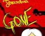 play Grandma Gone