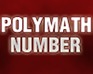 play Polymath Number