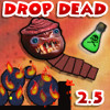 play Drop Dead 2.5