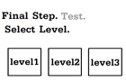 play Tutorial Level Selection.