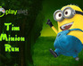 play Tim Minion Run