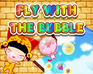 play Fly With The Bubble