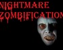 Nightmare Zombification Ii