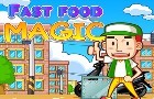 play Fast Food Magic