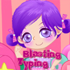 play Blasting Typing