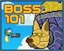 play Boss 101