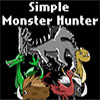 Simple Monster Hunter