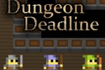 Dungeon Deadline