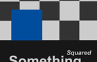 play Somethingsquared