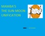 play T.S.M.U.----The Sun-Moon Unification