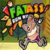 play Run Run Fat Ass