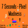 play 7-Seconds-Pixel-Madness