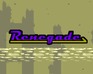 play Renegade