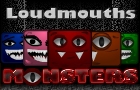 play Loudmouths Monsters