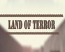 Land Of Terror