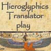 play Hieroglyphics Translator V1