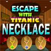 play Escape With Titanic Necklace
