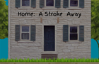 play Home A Stroke Away