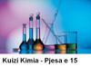 play Kuizi Kimia - Pjesa E 15