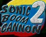 Sonic Boom Cannon 2