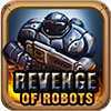 play Revenge Of Robots
