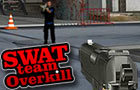play Swat Team Overkill