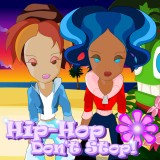 play Hip-Hop Don'T Stop!