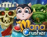 play Mana Crusher