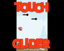 play Touch Glider