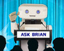 play Ask Brian