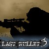 play The Last Bullet 3