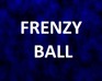 play Frenzy Ball