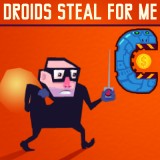 play Droids Steal For Me