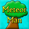 play Meteor Man