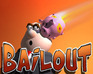 play Bailout