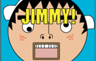 play Jimmy!