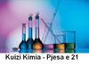 play Kuizi Kimia - Pjesa E 21