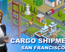 Cargo Shipment: San Francisco