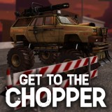 Get To The Chopper