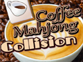 Coffee Mahjong Collision