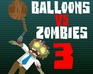 Balloons Vs Zombies 3