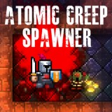 play Atomic Creep Spawner