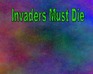 play Invaders Must Die