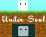 play Under Soul