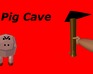 play Pig Cave