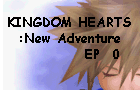 play Kh:New Adventure Ep0