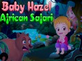 Baby Hazel: African Safari