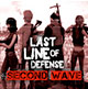 Last Line Of Defense Second Wave